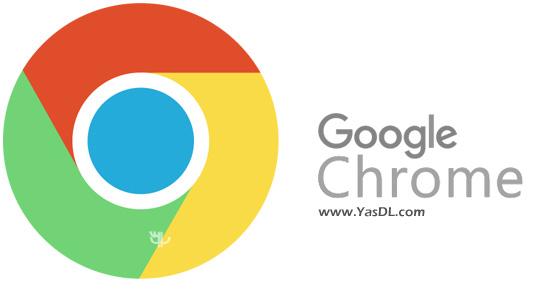 دانلود گوگل کروم Google Chrome 88.0.4324.104 Final x86/x64 Win/Mac/Linux/Portab